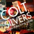 COLT SILVERS - Night of the Living Robots (groupe)