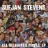 Sufjan Stevens, All Delighted People (album)