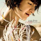 Pauline CROZE - Un bruit qui court