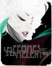Les Femmes s'en mêlent à Bordeaux