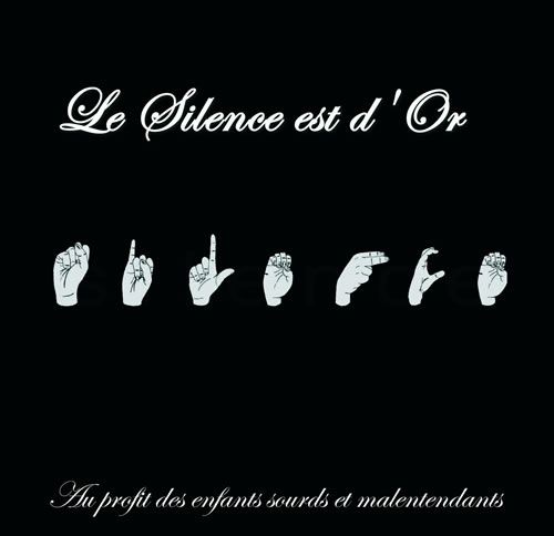 Le silence est d or