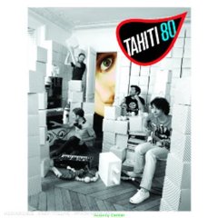 Tahiti 80, Activity Center
