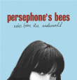 Persphone's Bees, Nice Day