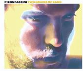 Piers Faccini, Two Grains Of Sand