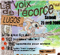 LA VOIX DE L'ECORCE à Lugos (33)