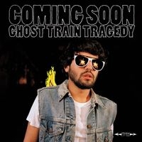 Coming Soon - Ghost Train Tragedy