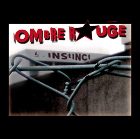 Ombre Rouge - "L'instinct"