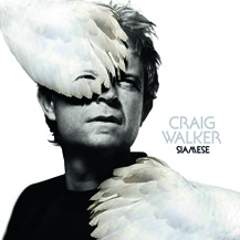 Craig Walker, Siamese