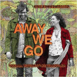 Alexi Murdoch, Away We Go