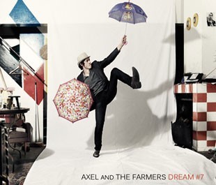 Axel and the Farmers - Dream # 7