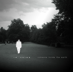 IN VEINS - Someone Inside The Earth