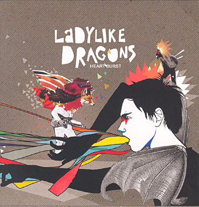 Ladylike Dragons - Heartburst