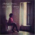 Andreya Triana, Lost Where I Belong