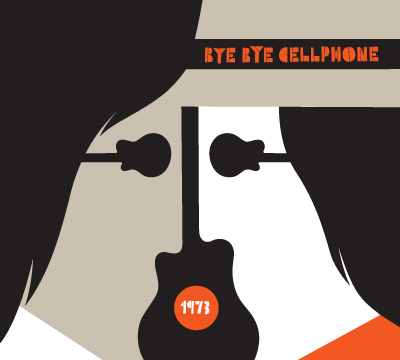 1973 - Bye Bye Cellphone