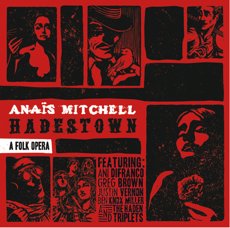 ANAIS MITCHELL - Hadestown, A Folk Opera