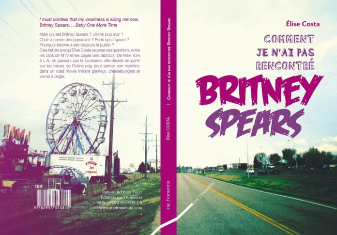 Elise Costa: Comment je n'ai pas rencontré Britney Spears