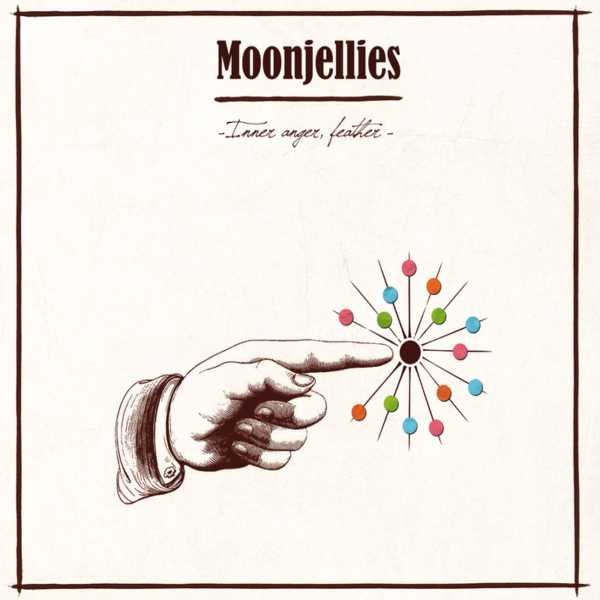 Moonjellies - Inner Anger Feather