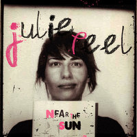 Julie Peel, Near The Sun