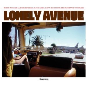 Ben Folds/Nick Hornby, Lonely Avenue
