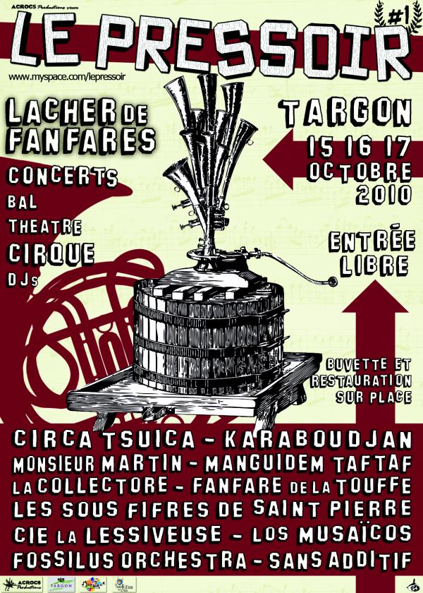 Festival Le Pressoir à Targon (1ère édition)