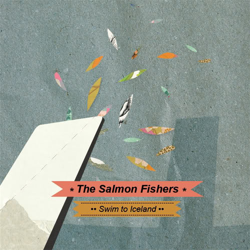 The Salmon Fishers - Swim to Iceland