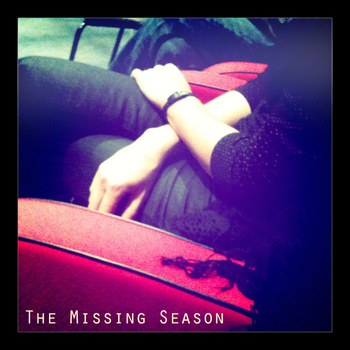 THE MISSING SEASON - EP
