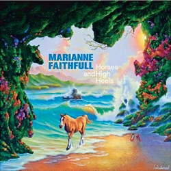 Marianne Faithfull - Horses and high heels