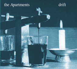 THE APARTMENTS - Drift