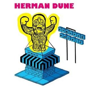 Herman Dune,"Tell me something I don't know" (clip)