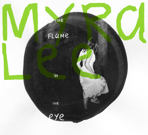 Myra Lee - The flame in the eye