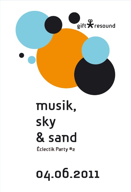 Musik, Sky and Sand - Eclectik Party #2