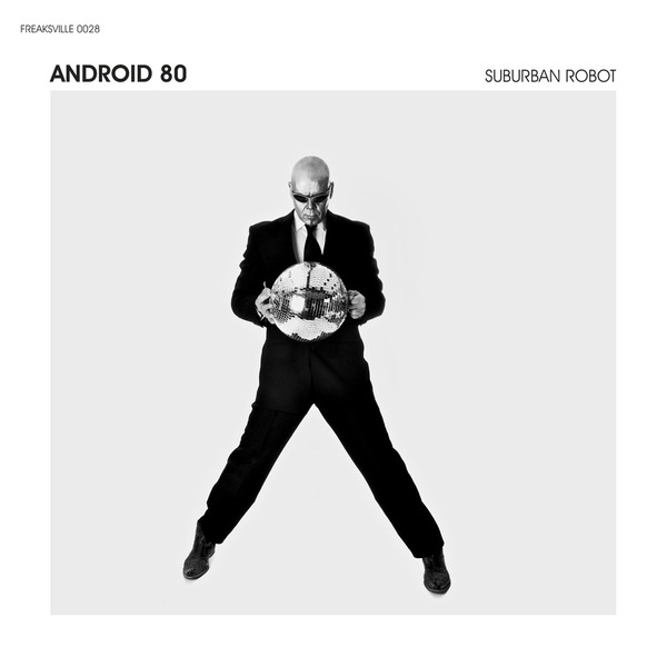 Android 80 - Suburban robot