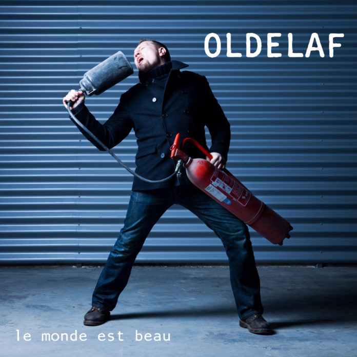 OLDELAF - Le Monde est beau