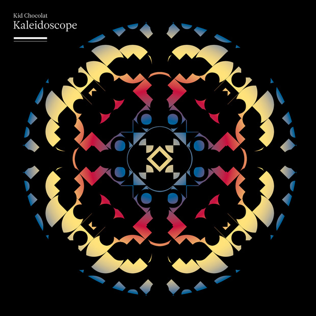 Kid Chocolat - Kaleidoscope
