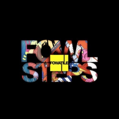 Fowatile - Fowl steps