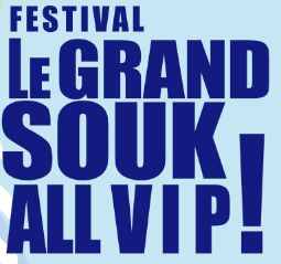 LE GRAND SOUK ALL VIP! 2012