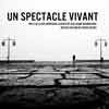 UN SPECTACLE VIVANT