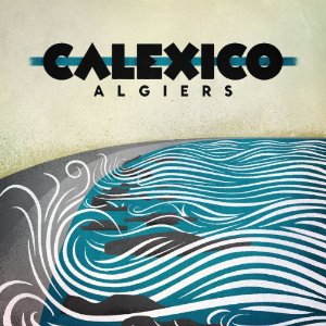 Calexico, Algiers + "Splitter" (clip)
