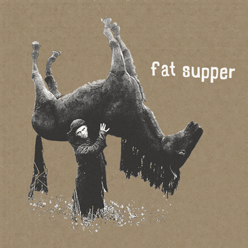 Fat Supper, album