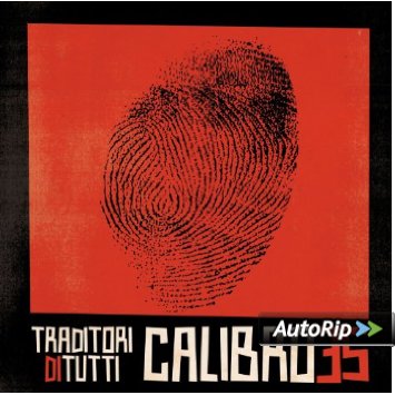 Calibro 35, Traditori di Tutti