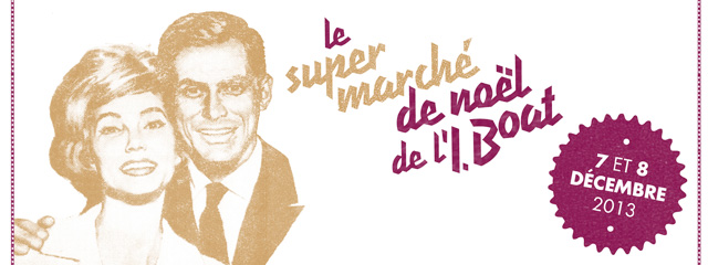 Le super marché de Noël de l'Iboat