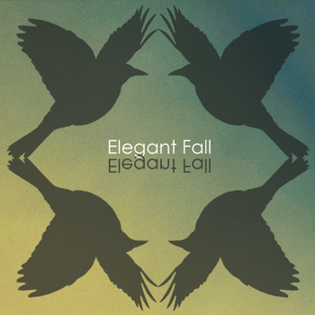 Elegant Fall - Nocturnal friends EP