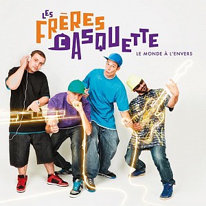 Les Frères Casquette - Le monde à l'envers