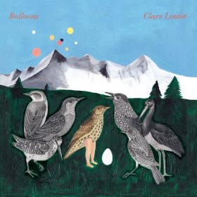 Clare Louise, Balloons