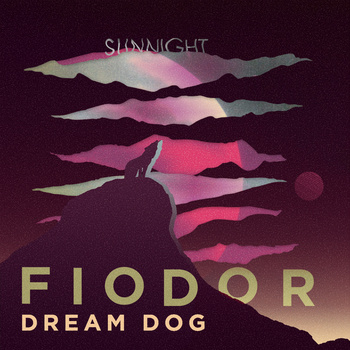 Fiodor Dream Dog - Sunnight