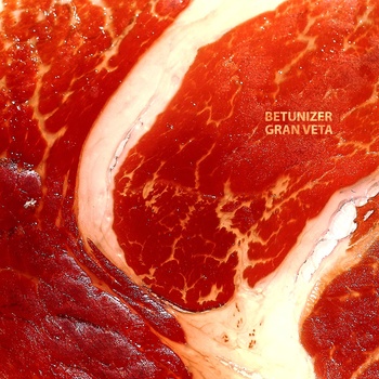 Betunizer - Gran veta