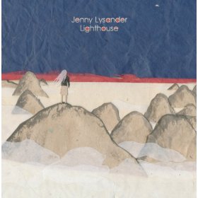 Jenny Lysander, Lighthouse ep