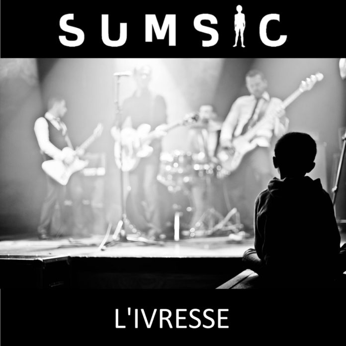 SUMSIC - L'Ivresse