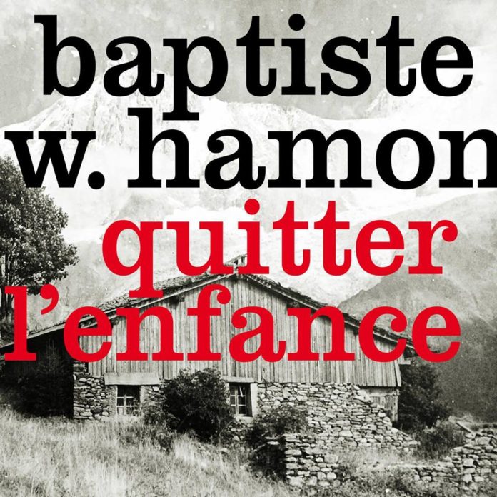 Baptiste W. Hamon, Quitter l'enfance