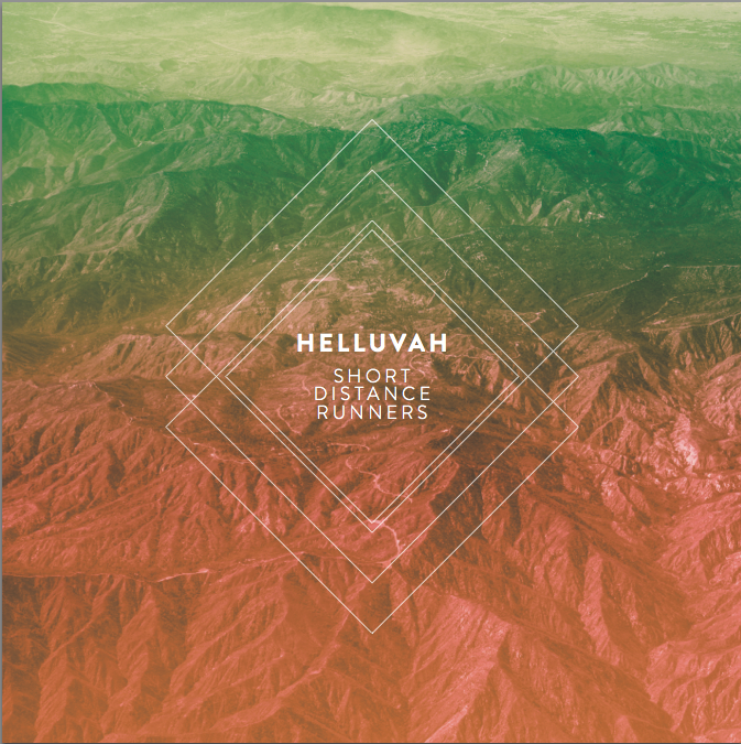 Helluvah - Short distance runners EP